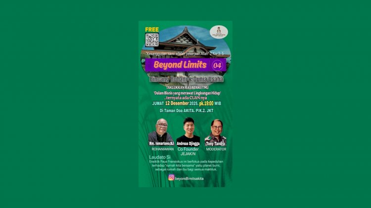 Beyond Limits 04: Bisnis Cuan, Lingkungan Terjaga