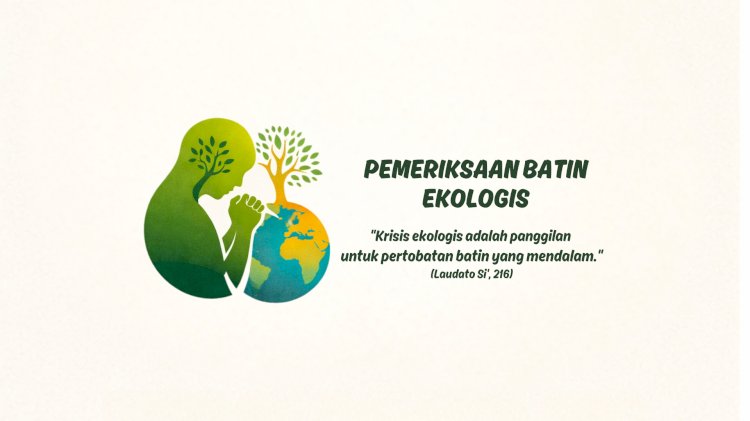 PEMERIKSAAN BATIN EKOLOGIS